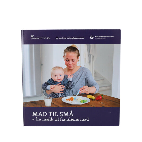 Mad til små - fra mælk til familiens mad