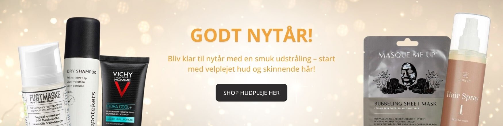 Velplejet hud og skinnende hår