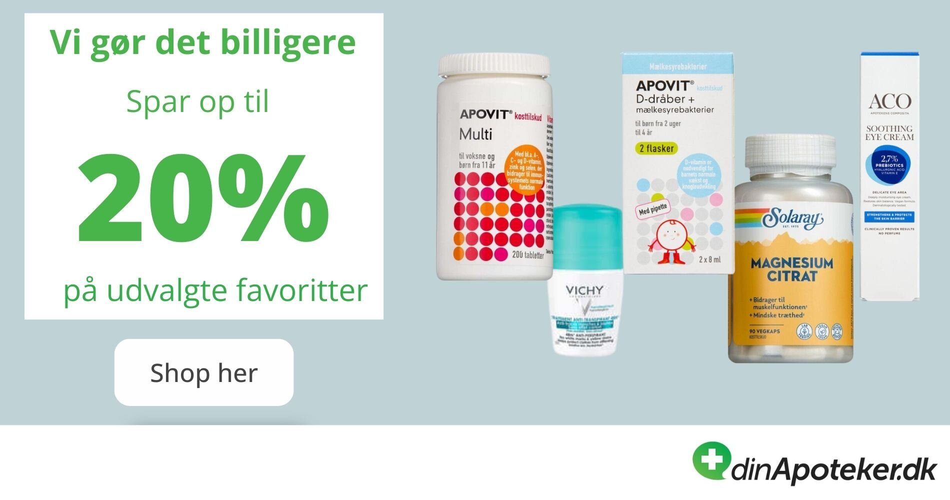 Spar op til 20% på udvalgte favoritter